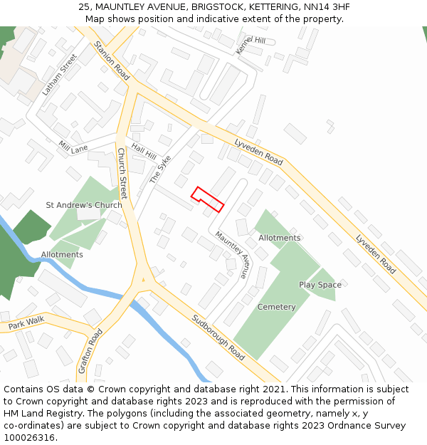 25, MAUNTLEY AVENUE, BRIGSTOCK, KETTERING, NN14 3HF: Location map and indicative extent of plot