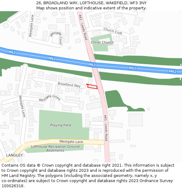 26, BROADLAND WAY, LOFTHOUSE, WAKEFIELD, WF3 3NY: Location map and indicative extent of plot