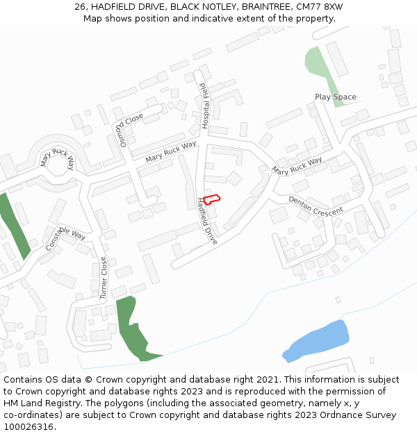 26, HADFIELD DRIVE, BLACK NOTLEY, BRAINTREE, CM77 8XW: Location map and indicative extent of plot