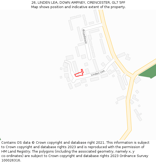 26, LINDEN LEA, DOWN AMPNEY, CIRENCESTER, GL7 5PF: Location map and indicative extent of plot