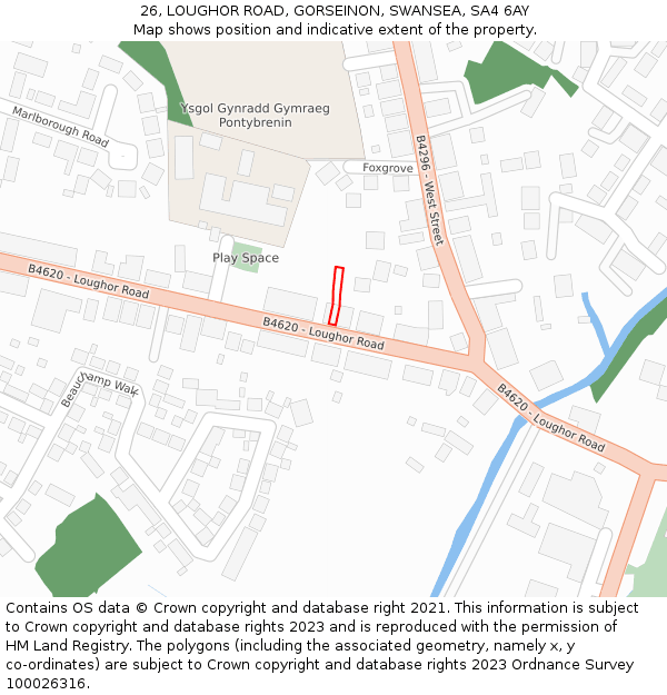 26, LOUGHOR ROAD, GORSEINON, SWANSEA, SA4 6AY: Location map and indicative extent of plot