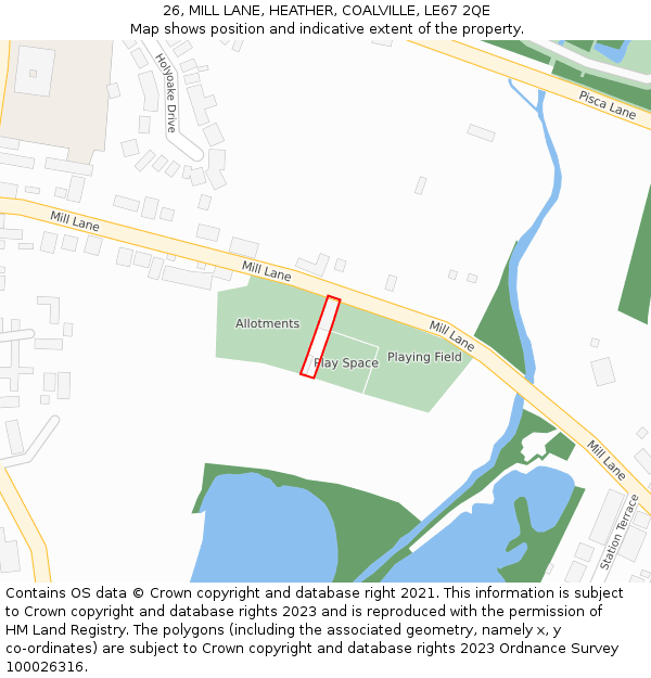 26, MILL LANE, HEATHER, COALVILLE, LE67 2QE: Location map and indicative extent of plot