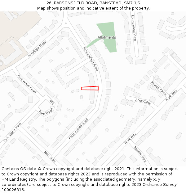 26, PARSONSFIELD ROAD, BANSTEAD, SM7 1JS: Location map and indicative extent of plot