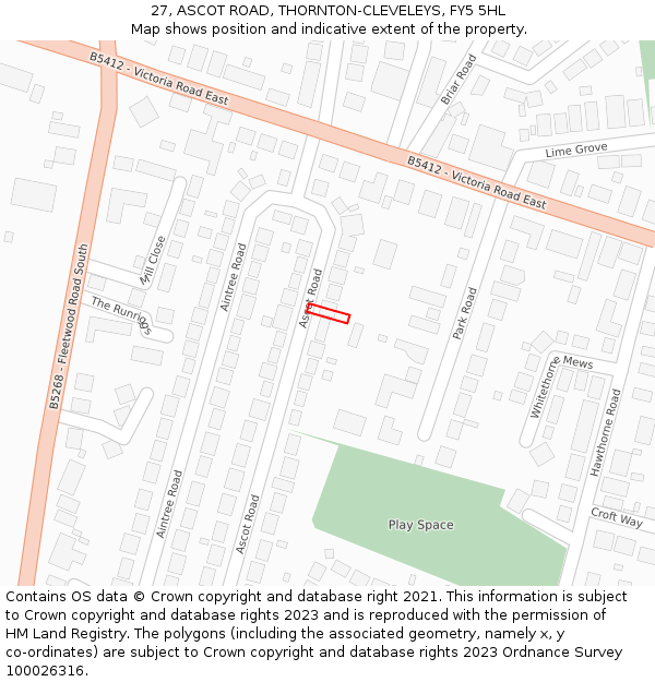 27, ASCOT ROAD, THORNTON-CLEVELEYS, FY5 5HL: Location map and indicative extent of plot