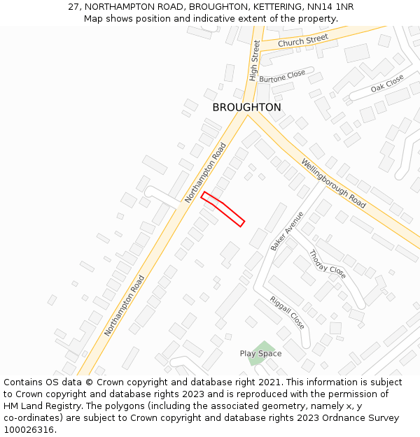 27, NORTHAMPTON ROAD, BROUGHTON, KETTERING, NN14 1NR: Location map and indicative extent of plot