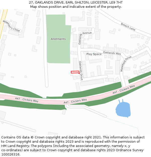 27, OAKLANDS DRIVE, EARL SHILTON, LEICESTER, LE9 7HT: Location map and indicative extent of plot