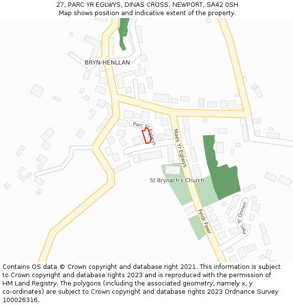 27, PARC YR EGLWYS, DINAS CROSS, NEWPORT, SA42 0SH: Location map and indicative extent of plot