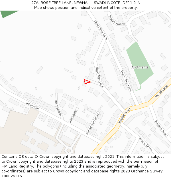 27A, ROSE TREE LANE, NEWHALL, SWADLINCOTE, DE11 0LN: Location map and indicative extent of plot