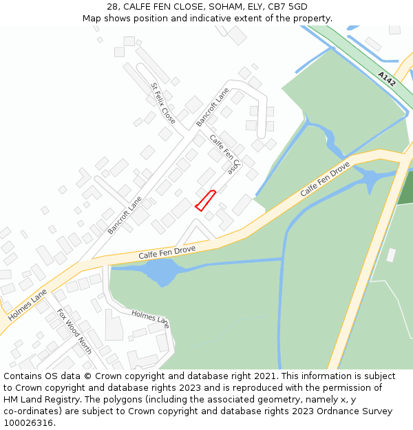 28, CALFE FEN CLOSE, SOHAM, ELY, CB7 5GD: Location map and indicative extent of plot