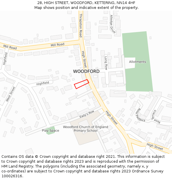 28, HIGH STREET, WOODFORD, KETTERING, NN14 4HF: Location map and indicative extent of plot