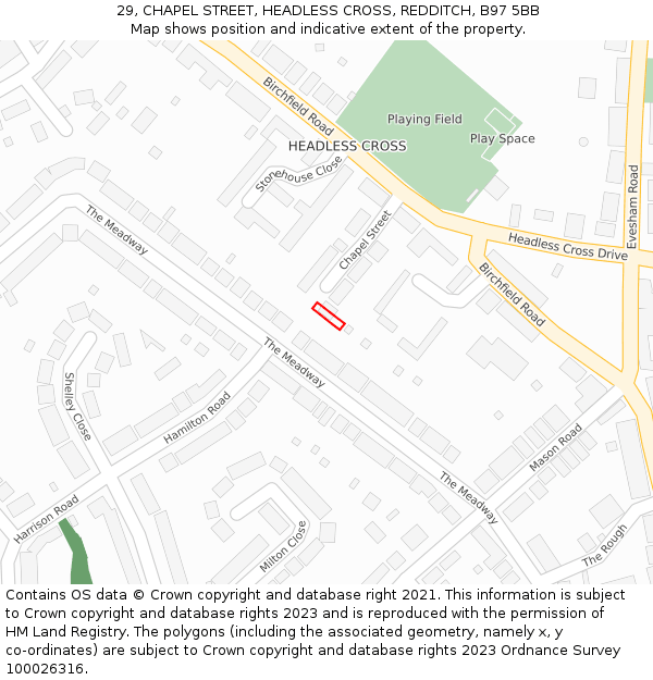 29, CHAPEL STREET, HEADLESS CROSS, REDDITCH, B97 5BB: Location map and indicative extent of plot