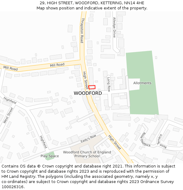 29, HIGH STREET, WOODFORD, KETTERING, NN14 4HE: Location map and indicative extent of plot