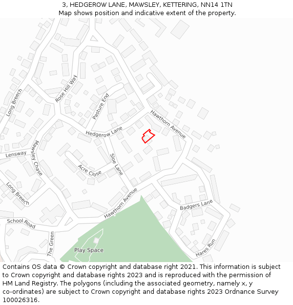 3, HEDGEROW LANE, MAWSLEY, KETTERING, NN14 1TN: Location map and indicative extent of plot