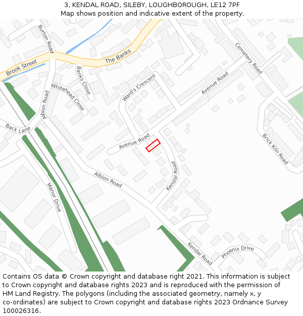 3, KENDAL ROAD, SILEBY, LOUGHBOROUGH, LE12 7PF: Location map and indicative extent of plot