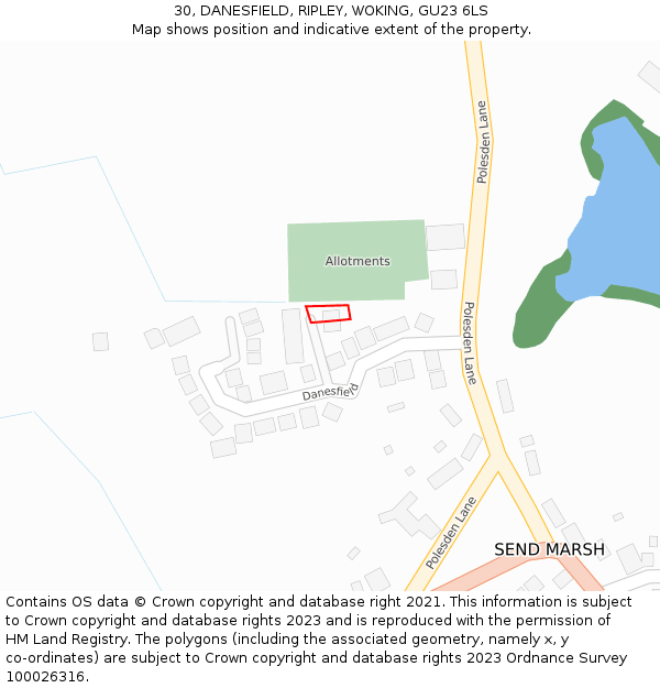 30, DANESFIELD, RIPLEY, WOKING, GU23 6LS: Location map and indicative extent of plot