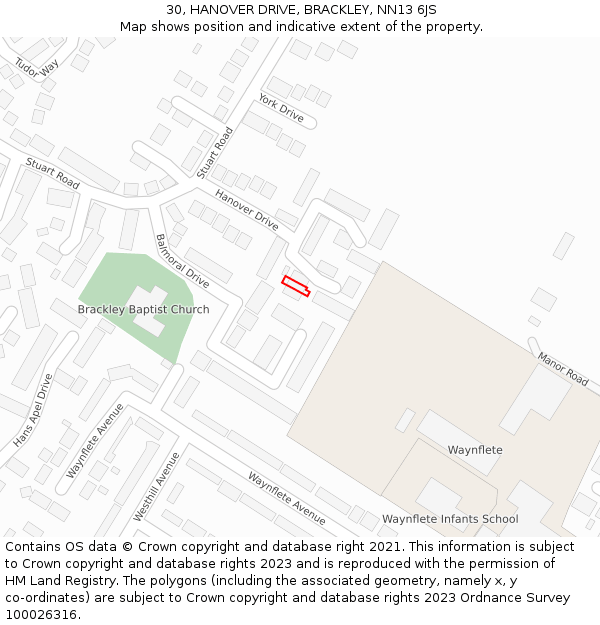 30, HANOVER DRIVE, BRACKLEY, NN13 6JS: Location map and indicative extent of plot