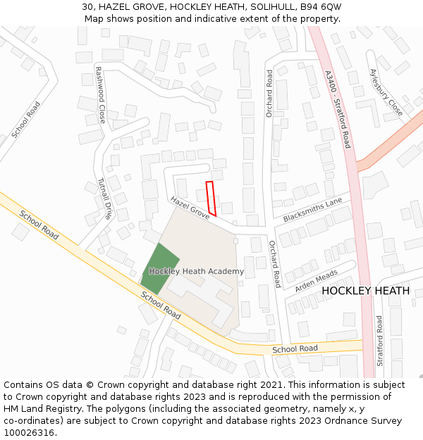 30, HAZEL GROVE, HOCKLEY HEATH, SOLIHULL, B94 6QW: Location map and indicative extent of plot