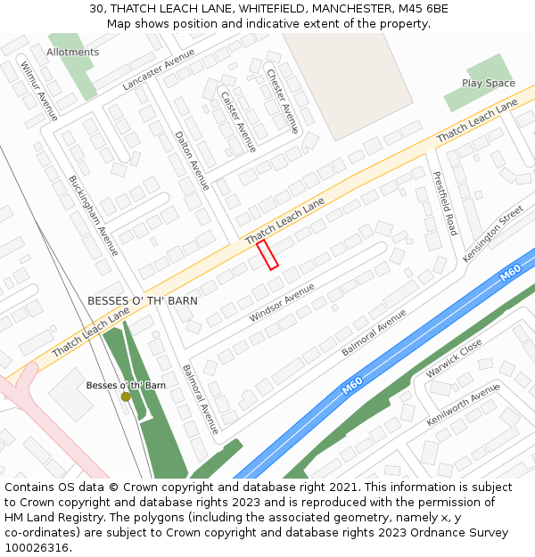 30, THATCH LEACH LANE, WHITEFIELD, MANCHESTER, M45 6BE: Location map and indicative extent of plot