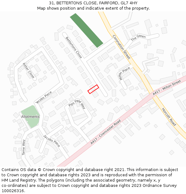 31, BETTERTONS CLOSE, FAIRFORD, GL7 4HY: Location map and indicative extent of plot