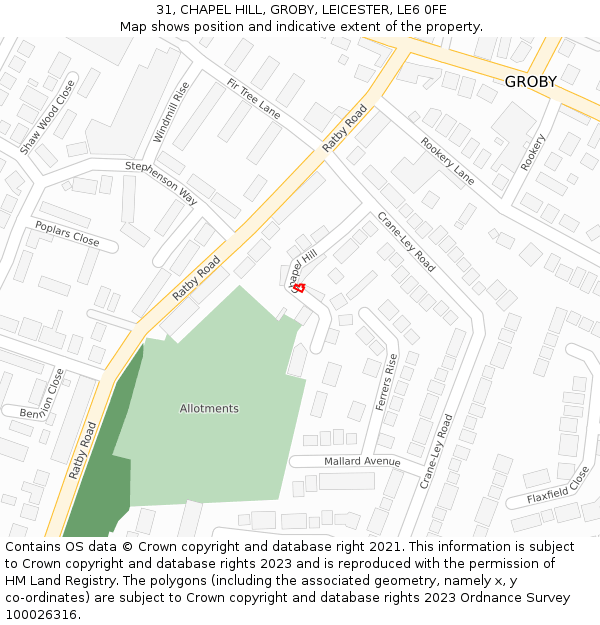 31, CHAPEL HILL, GROBY, LEICESTER, LE6 0FE: Location map and indicative extent of plot