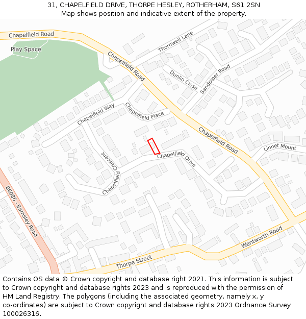 31, CHAPELFIELD DRIVE, THORPE HESLEY, ROTHERHAM, S61 2SN: Location map and indicative extent of plot