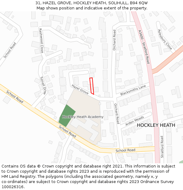 31, HAZEL GROVE, HOCKLEY HEATH, SOLIHULL, B94 6QW: Location map and indicative extent of plot