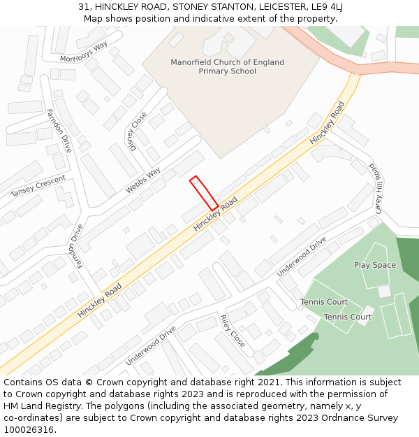 31, HINCKLEY ROAD, STONEY STANTON, LEICESTER, LE9 4LJ: Location map and indicative extent of plot