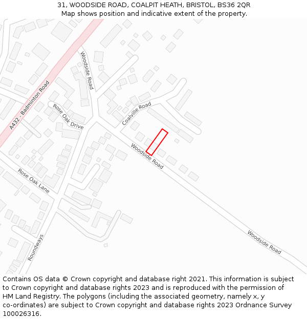 31, WOODSIDE ROAD, COALPIT HEATH, BRISTOL, BS36 2QR: Location map and indicative extent of plot