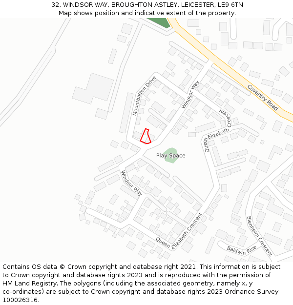 32, WINDSOR WAY, BROUGHTON ASTLEY, LEICESTER, LE9 6TN: Location map and indicative extent of plot