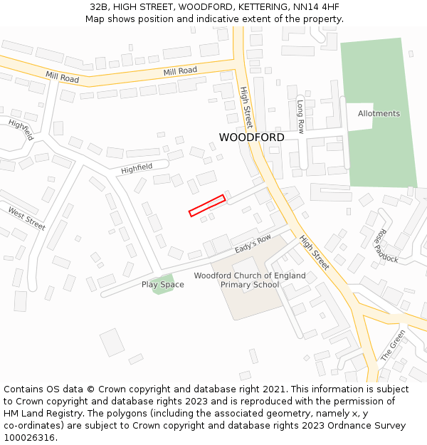 32B, HIGH STREET, WOODFORD, KETTERING, NN14 4HF: Location map and indicative extent of plot