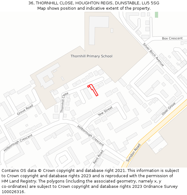 36, THORNHILL CLOSE, HOUGHTON REGIS, DUNSTABLE, LU5 5SG: Location map and indicative extent of plot