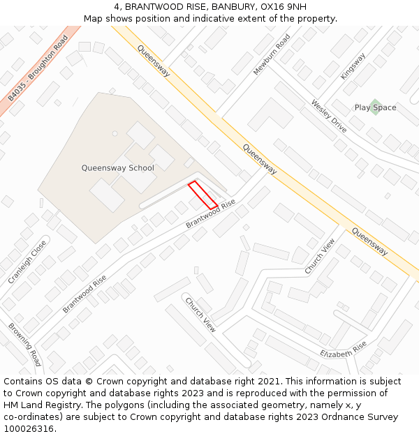 4, BRANTWOOD RISE, BANBURY, OX16 9NH: Location map and indicative extent of plot