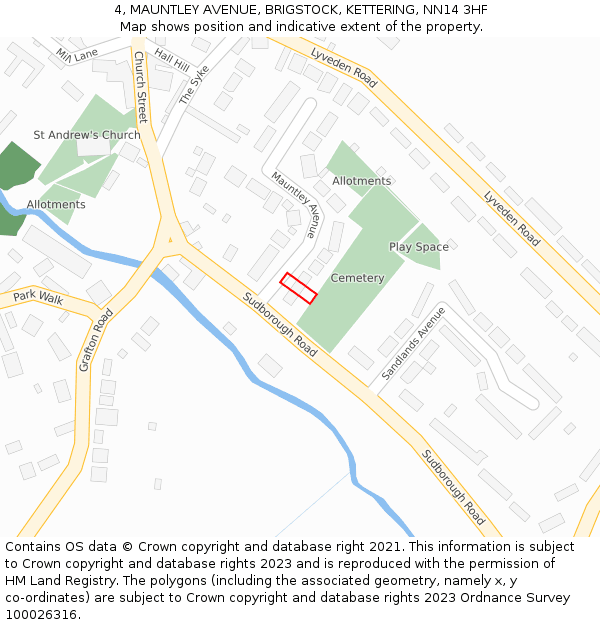 4, MAUNTLEY AVENUE, BRIGSTOCK, KETTERING, NN14 3HF: Location map and indicative extent of plot