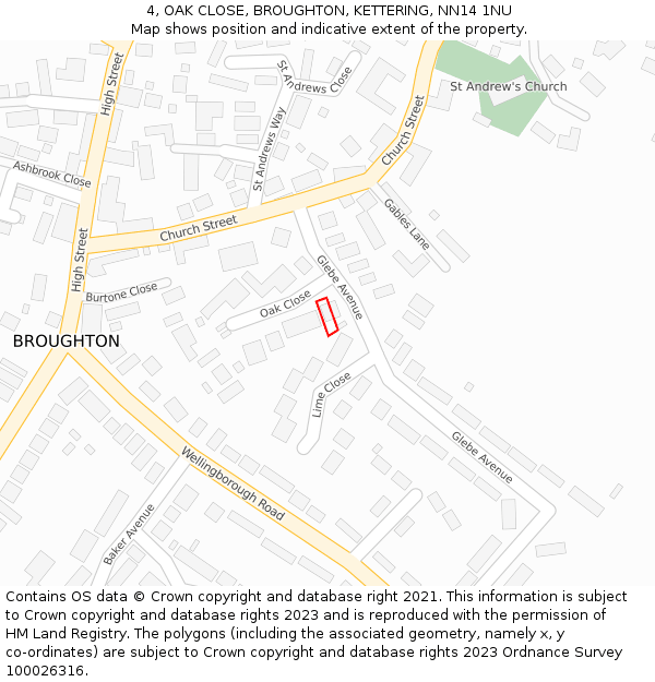 4, OAK CLOSE, BROUGHTON, KETTERING, NN14 1NU: Location map and indicative extent of plot