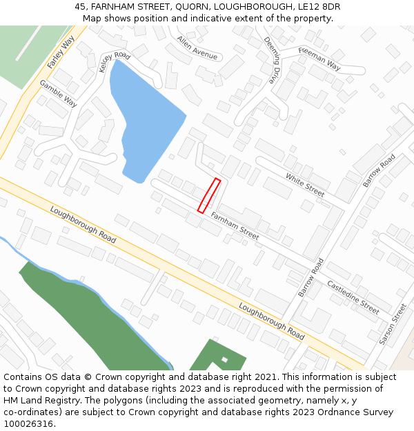 45, FARNHAM STREET, QUORN, LOUGHBOROUGH, LE12 8DR: Location map and indicative extent of plot