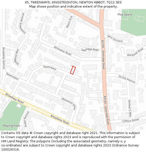 45, TWEENWAYS, KINGSTEIGNTON, NEWTON ABBOT, TQ12 3ES: Location map and indicative extent of plot