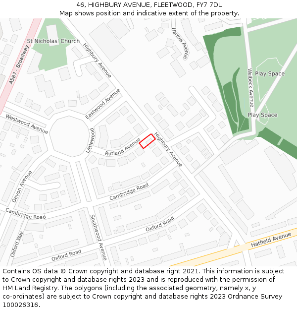 46, HIGHBURY AVENUE, FLEETWOOD, FY7 7DL: Location map and indicative extent of plot