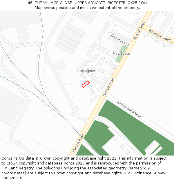 46, THE VILLAGE CLOSE, UPPER ARNCOTT, BICESTER, OX25 1QU: Location map and indicative extent of plot