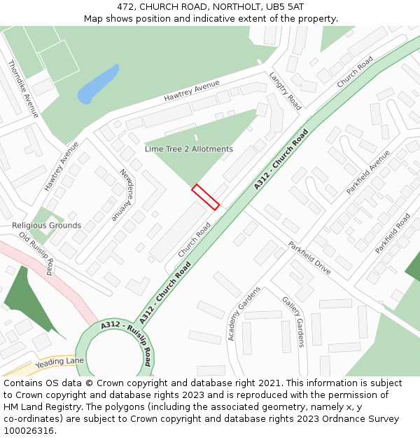 472, CHURCH ROAD, NORTHOLT, UB5 5AT: Location map and indicative extent of plot