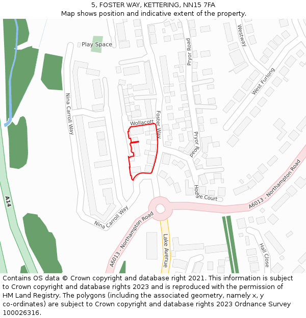 5, FOSTER WAY, KETTERING, NN15 7FA: Location map and indicative extent of plot