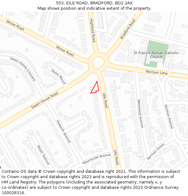 553, IDLE ROAD, BRADFORD, BD2 2AX: Location map and indicative extent of plot