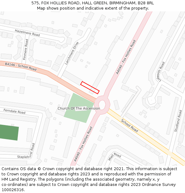 575, FOX HOLLIES ROAD, HALL GREEN, BIRMINGHAM, B28 8RL: Location map and indicative extent of plot