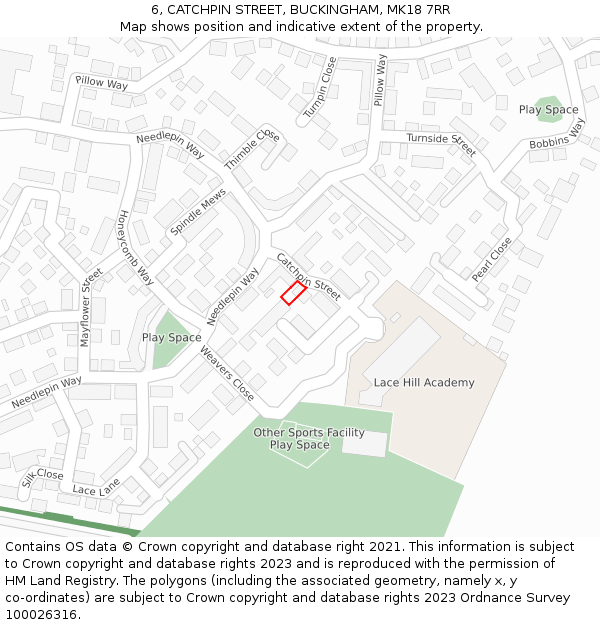 6, CATCHPIN STREET, BUCKINGHAM, MK18 7RR: Location map and indicative extent of plot