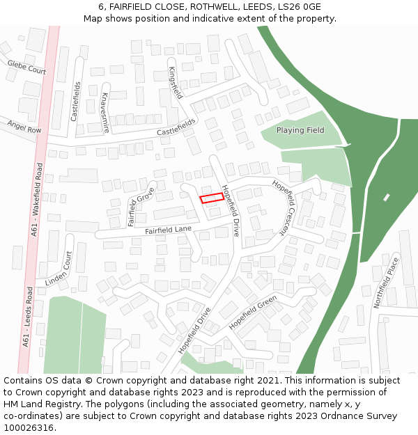 6, FAIRFIELD CLOSE, ROTHWELL, LEEDS, LS26 0GE: Location map and indicative extent of plot