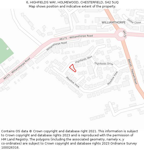 6, HIGHFIELDS WAY, HOLMEWOOD, CHESTERFIELD, S42 5UQ: Location map and indicative extent of plot