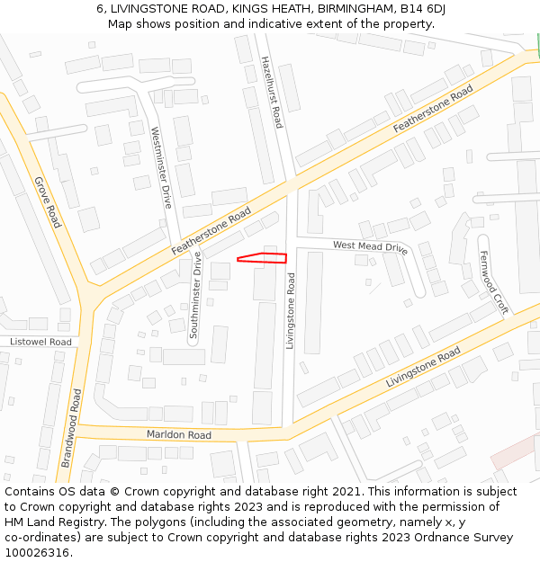 6, LIVINGSTONE ROAD, KINGS HEATH, BIRMINGHAM, B14 6DJ: Location map and indicative extent of plot