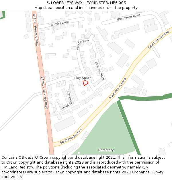 6, LOWER LEYS WAY, LEOMINSTER, HR6 0SS: Location map and indicative extent of plot