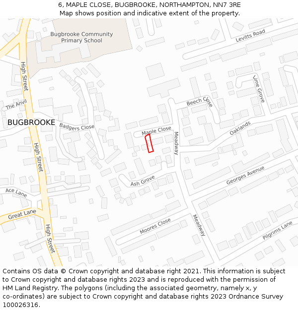 6, MAPLE CLOSE, BUGBROOKE, NORTHAMPTON, NN7 3RE: Location map and indicative extent of plot