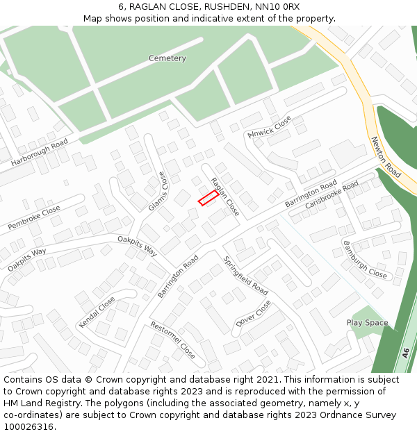 6, RAGLAN CLOSE, RUSHDEN, NN10 0RX: Location map and indicative extent of plot