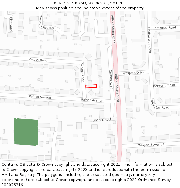 6, VESSEY ROAD, WORKSOP, S81 7PG: Location map and indicative extent of plot